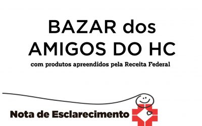 Amigos do HC suspendem bazar com produtos apreendidos pela Receita Federal