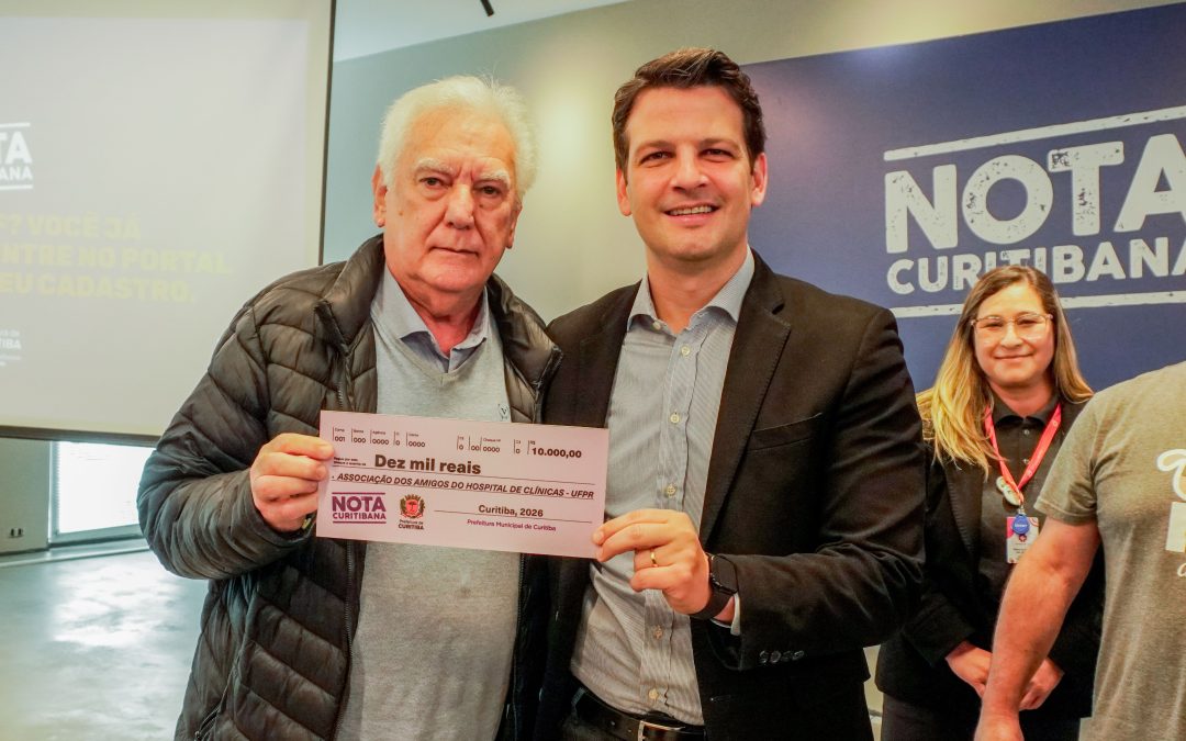 Associação dos Amigos do HC recebe prêmio de R$ 10 mil do Nota Curitibana